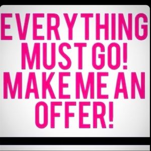 ACCEPTING ALL OFFERS